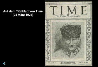 Auf dem Titelblatt von Time
(24 März 1923)
 