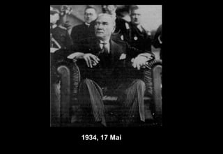 1934, 17 Mai
 