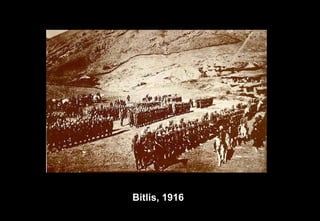 Bitlis, 1916
 