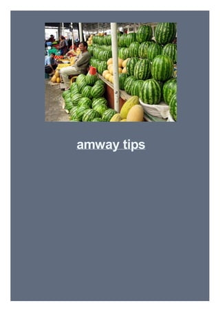 amway tips

 