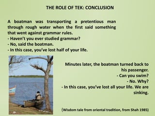 Not by scientists alone: scientific (dis) information and the contribution of traditional ecological knowledge to forest management