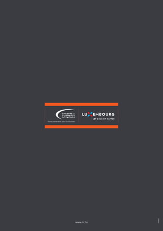 Votre partenaire pour la réussite
FARGO
www.cc.lu
 