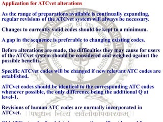 Anatomical Therapeutic Chemical Classification System and Defined Daily ...
