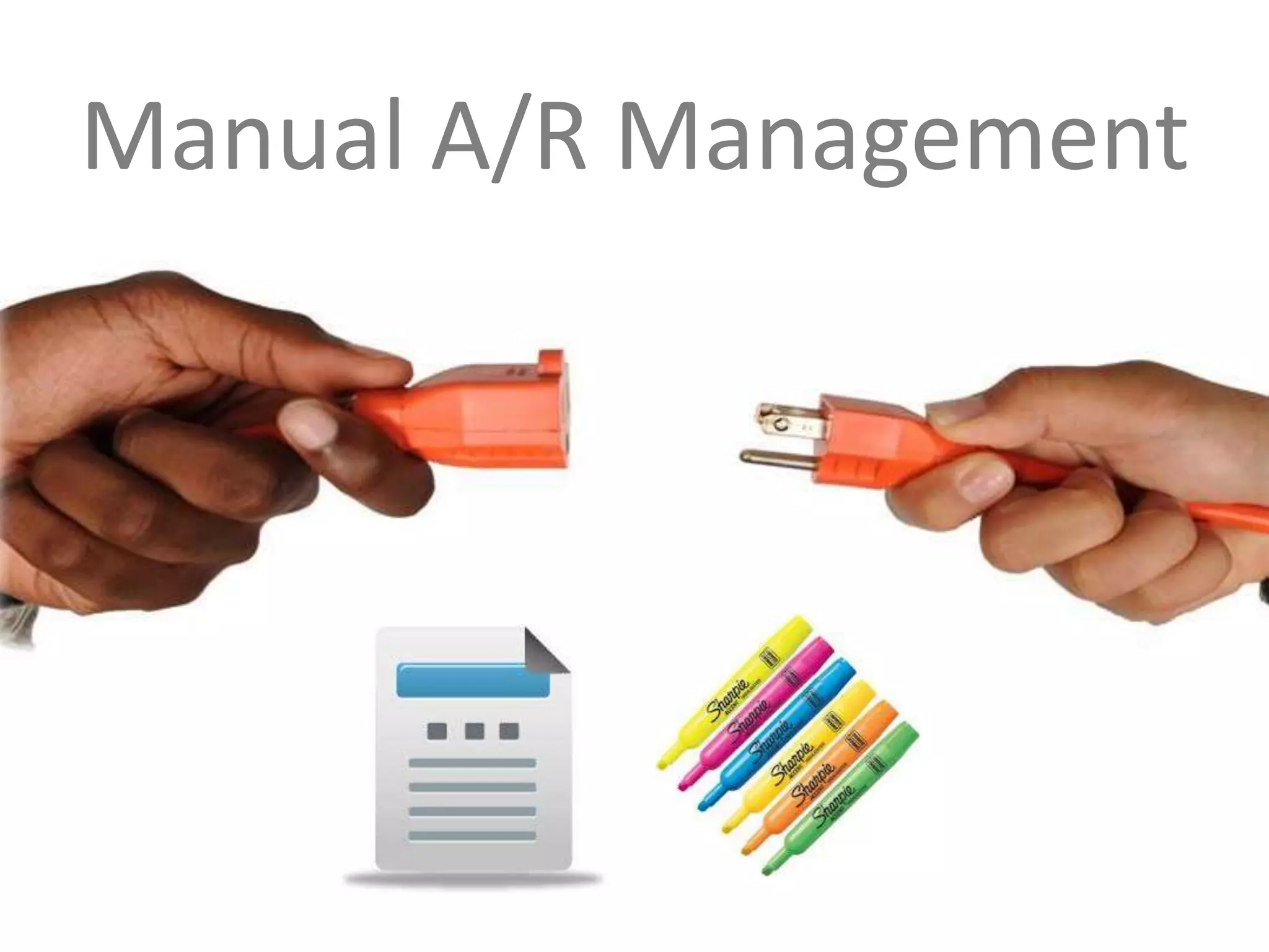 Manual A/R Management

 