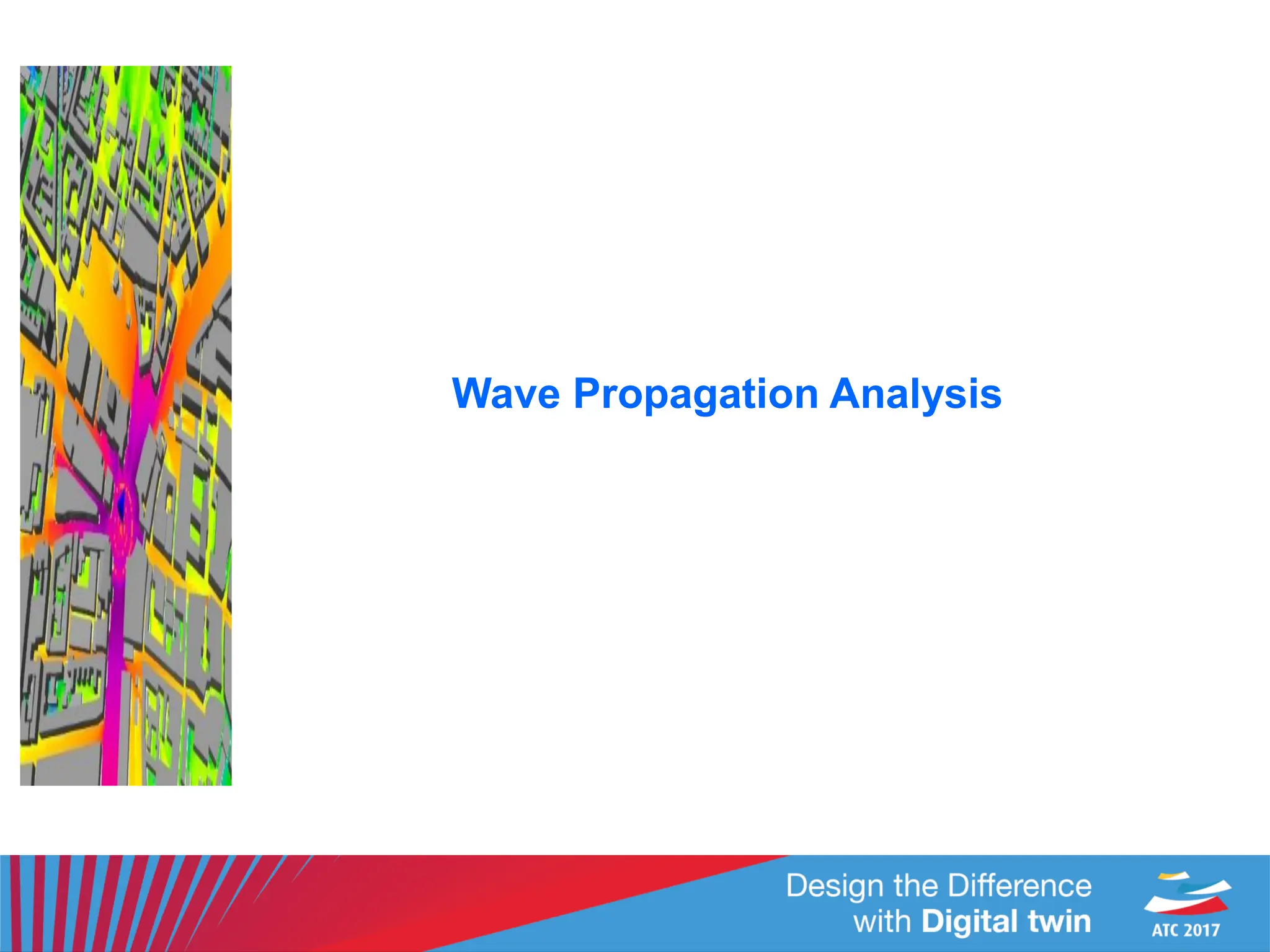 Wave Propagation Analysis
 