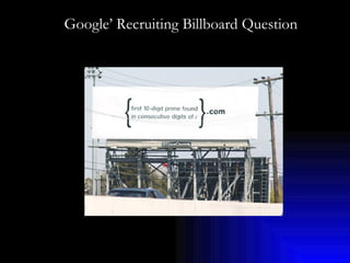 Google’ Recruiting Billboard Question 