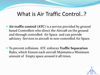 Air Traffic Control PPT | PPTX