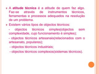 A TéCnica E A Tecnologia