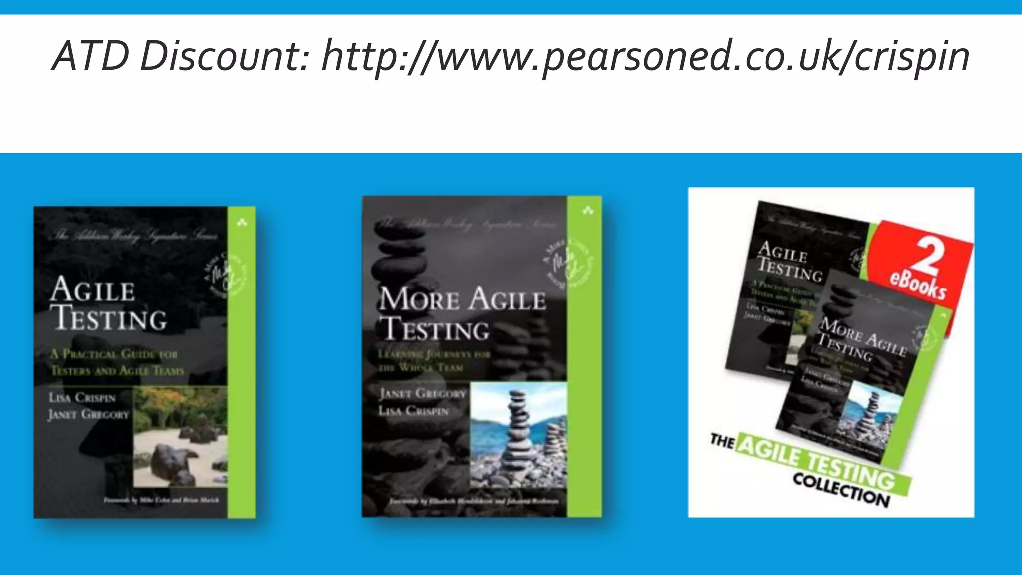 ATD Discount: http://www.pearsoned.co.uk/crispin
 