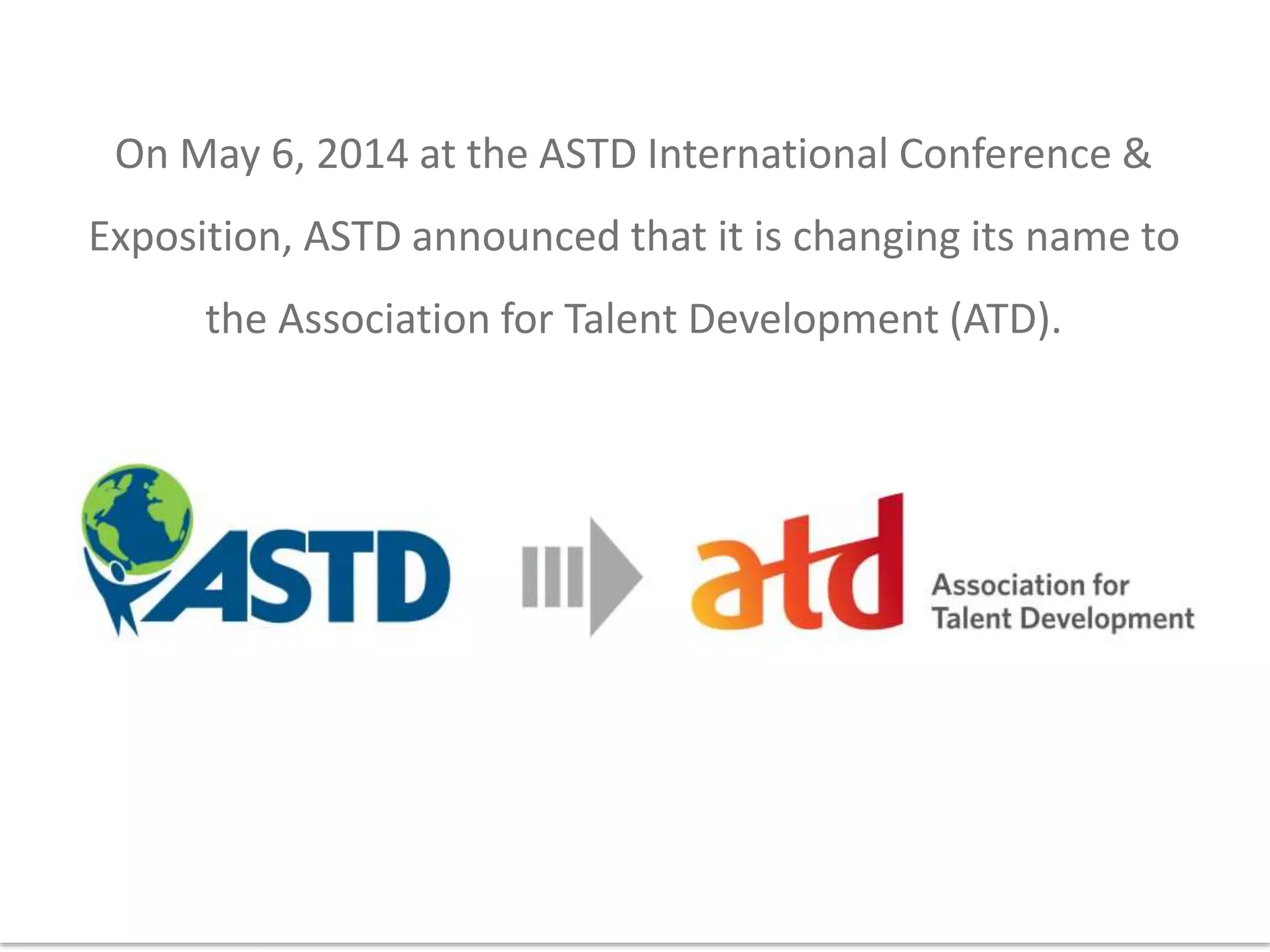 ASTD San Diego changes name to ATD San Diego PPT Free Download