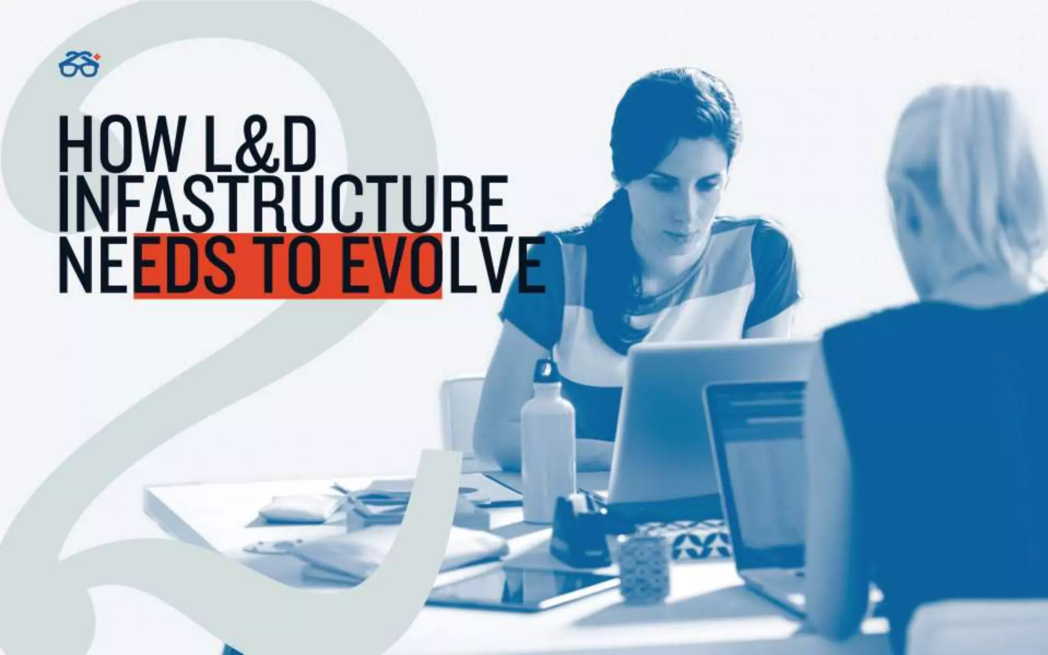 IMPLEMENTING A LEARNING ECOSYSTEM: WHAT YOU NEED TO KNOW