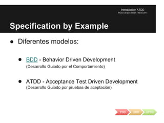 ATDD - Desarrollo Dirigido por Test de Aceptación | PDF
