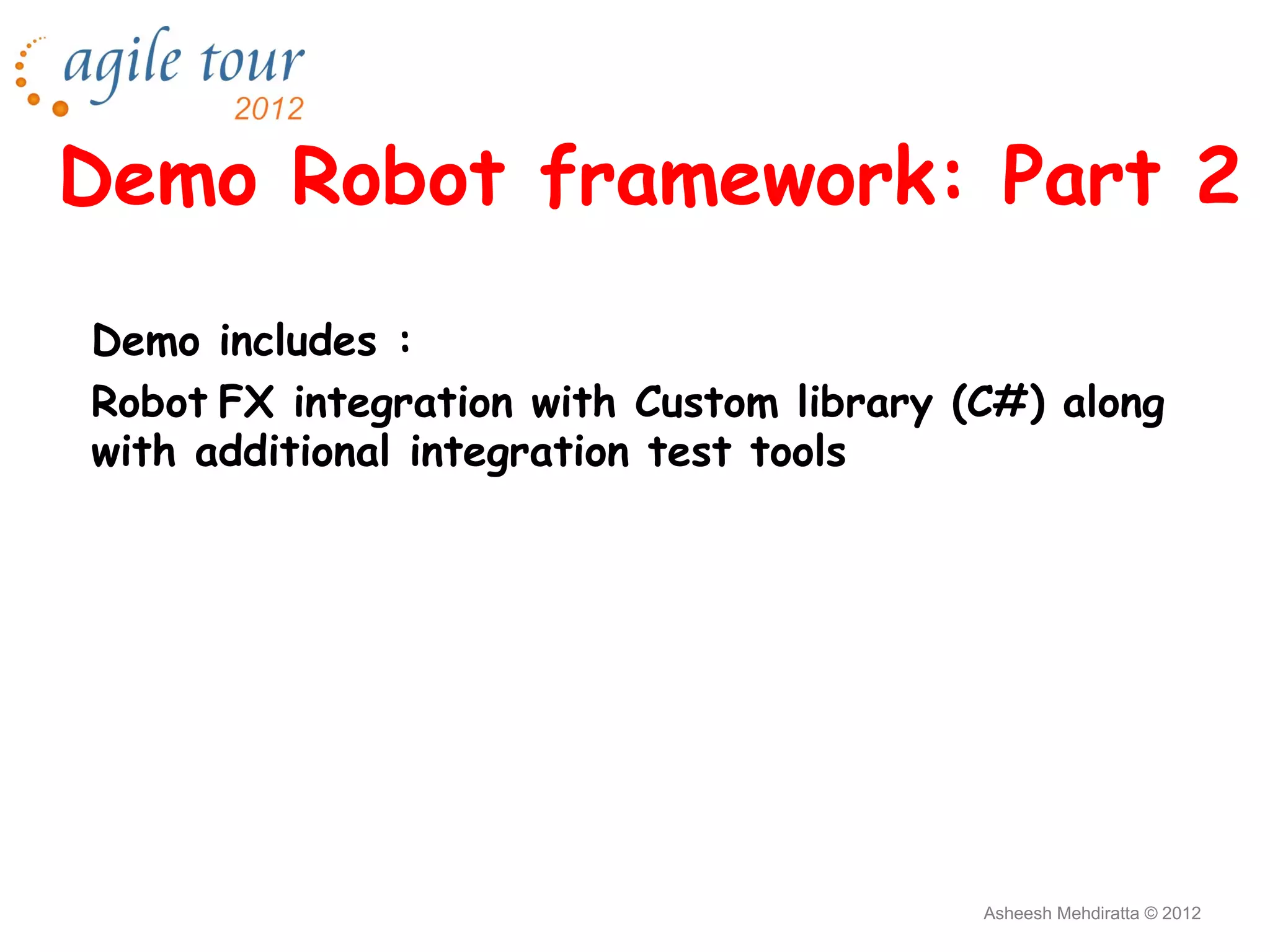 Acceptance Test Driven Development using Robot Framework | PPT