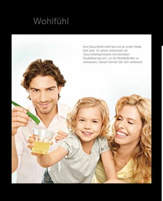 6
Höchste Qualität für Ihr Wohlbefinden
LR Wohlfühlkompetenz
Ihre Gesundheit steht bei uns an erster Stelle.
Seit über 10 Jahren entwickeln wir
Gesundheitsprodukte mit höchstem
Qualitätsanspruch, um Ihr Wohlbefinden zu
verbessern. Darauf können Sie sich verlassen!
 