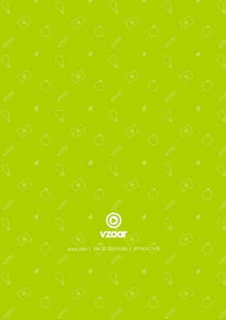 36
vzaar.com | +44 20 7820 6280 | 877.831.7110
 