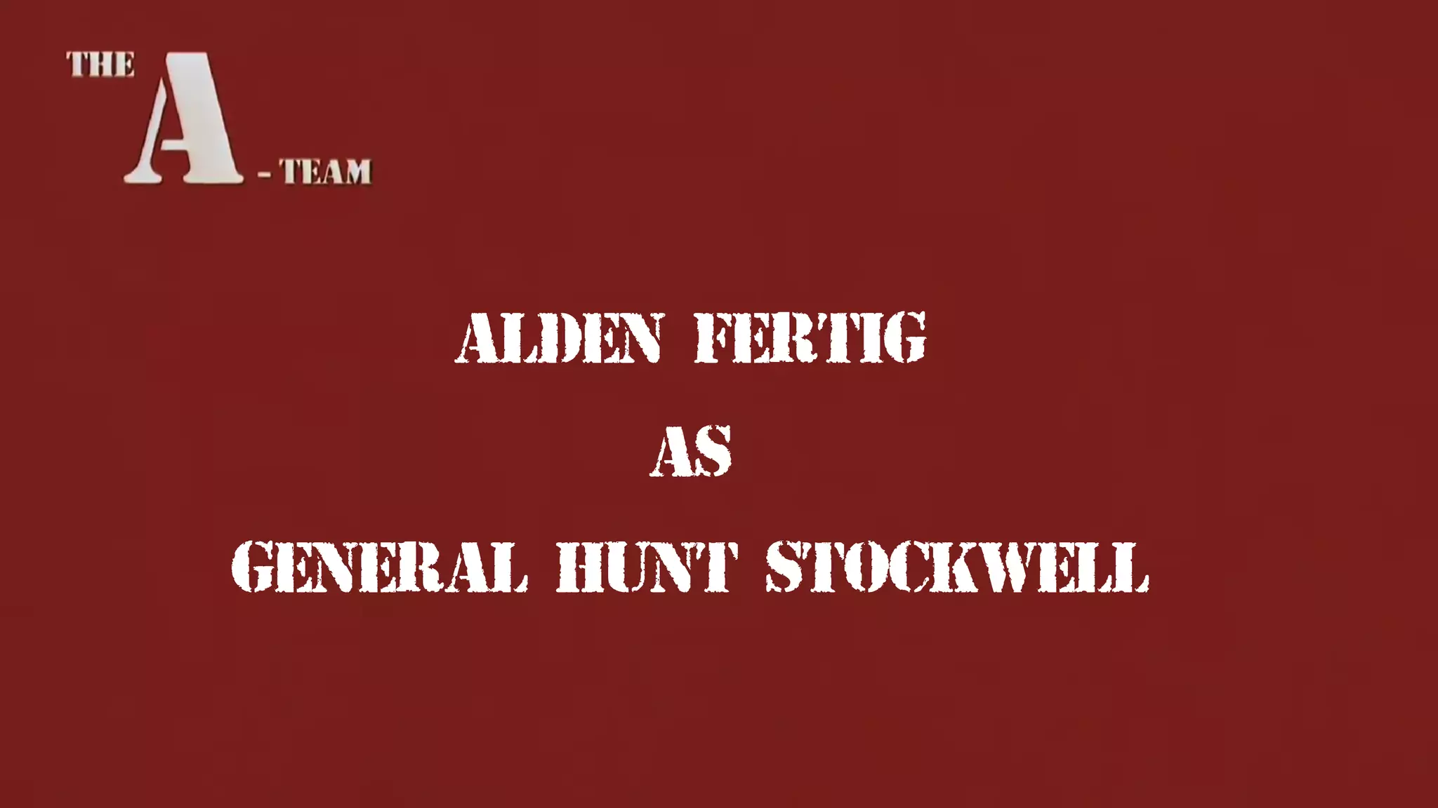Alden Fertig
as
General Hunt Stockwell
