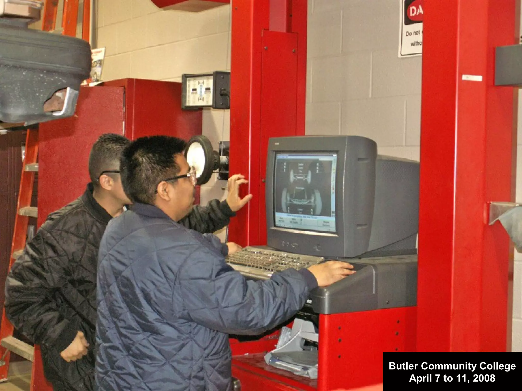 Butler Community College
April 7 to 11, 2008
 