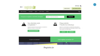 28
Registro.br
 