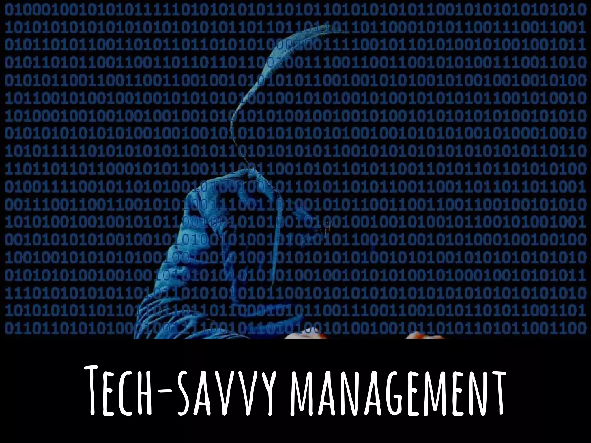 Tech-savvymanagement
 
