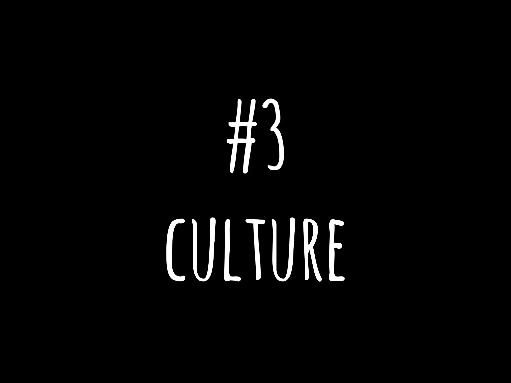 #3
culture
 