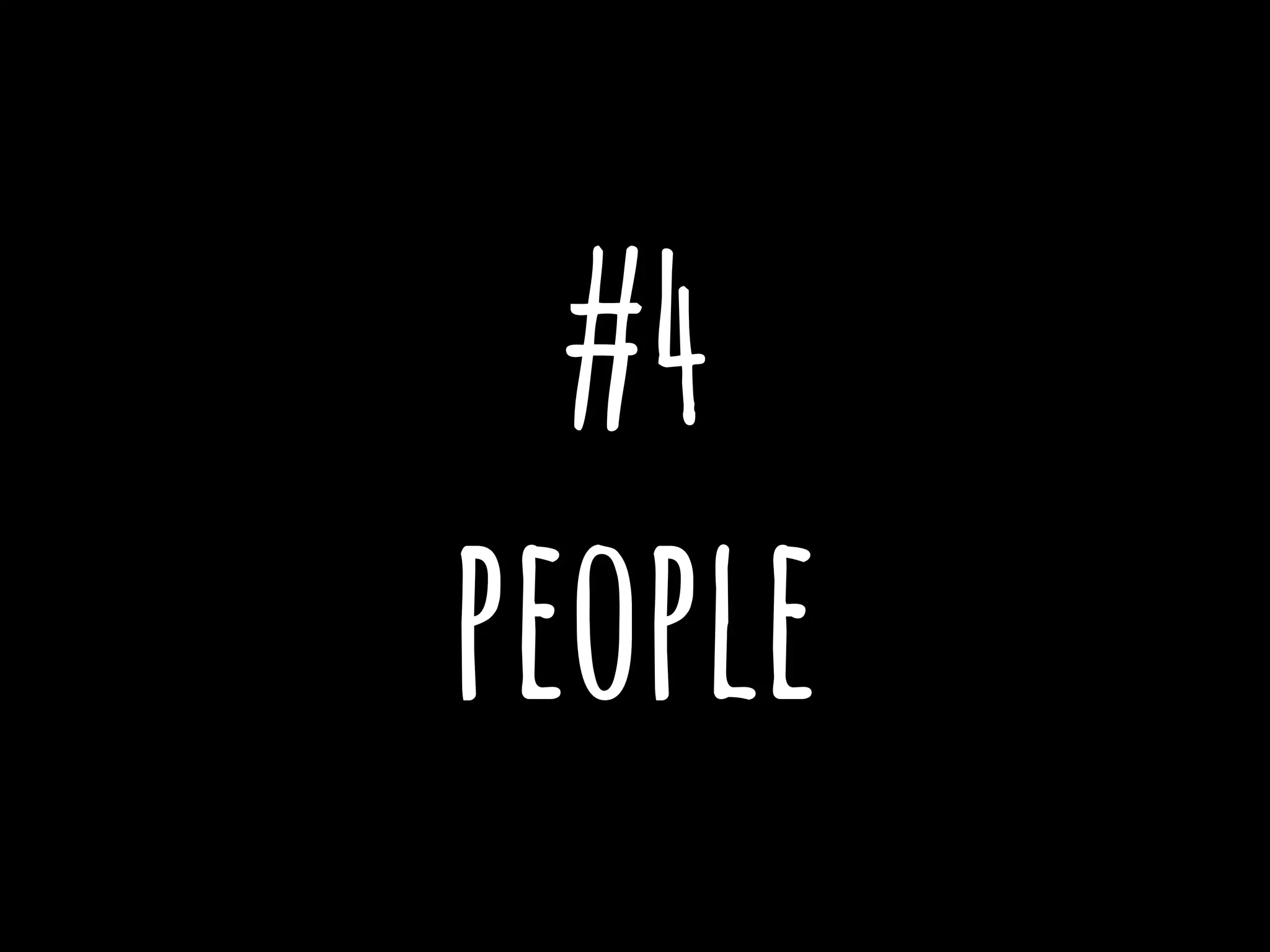 #4
people
 