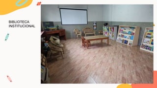 BIBLIOTECA
INSTITUCIONAL
 