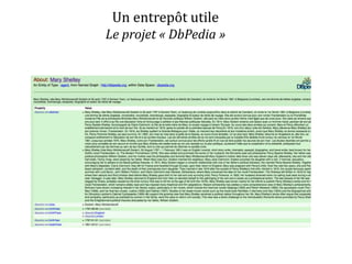 Un entrepôt utile
Le projet « DbPedia »
 