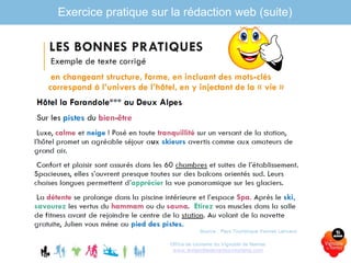 Exercice pratique sur la rédaction web (suite)
Source : Pays Touristique Vannes Lanvaux
Office de tourisme du Vignoble de Nantes
www.levignobledenantes-tourisme.com
 