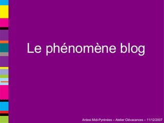 Le phénomène blog 