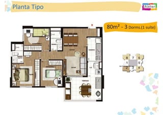 Planta Tipo

              80m² - 3 Dorms.(1 suíte)




                    Av.Francisco Morato
 