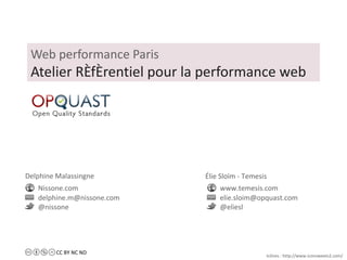 Web performance Paris Atelier Référentiel pour la performance web 