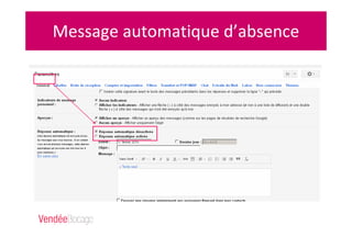 Message automatique d’absence
 