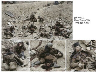 Jeff WALL,
Dead Troops Talk
1992, 229 X 417
 
