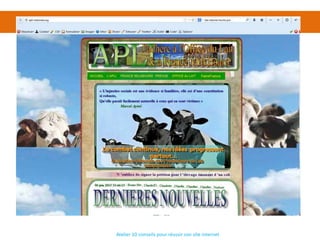 Atelier 10 conseils pour réussir son site internet
 