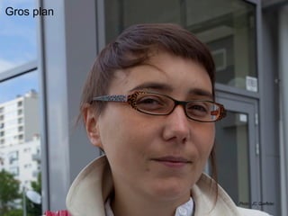 Gros plan
Photo : JC. Queffelec