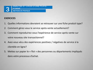 Audience réduite, focus accru
