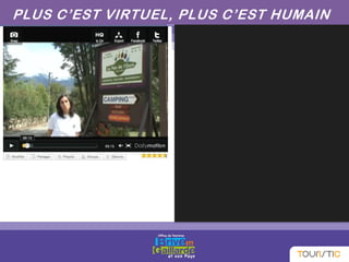 PLUS C’EST VIRTUEL, PLUS C’EST HUMAIN
 