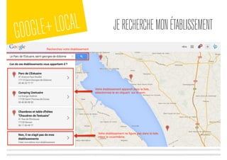 GOOGLE+LOCAL JERECHERCHEMONÉTABLISSEMENT
 