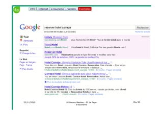 22/11/2010 A.Diemoz-Bastien - G. Le Page
e-tourisme
Dia 30
Internet e-tourisme ExemplesVendre Exemplesintro
 