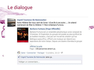 Le dialogue
 