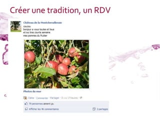 Créer une tradition, un RDV
 