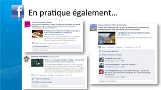 En	
  pra/que	
  également…
 