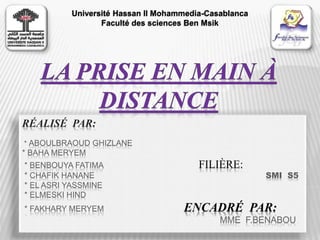RÉALISÉ PAR:
* ABOULBRAOUD GHIZLANE
* BAHA MERYEM
* BENBOUYA FATIMA FILIÈRE:
* CHAFIK HANANE SMI S5
* EL ASRI YASSMINE
* ELMESKI HIND
* FAKHARY MERYEM ENCADRÉ PAR:
MME F.BENABOU
Université Hassan II Mohammedia-Casablanca
Faculté des sciences Ben Msik
 