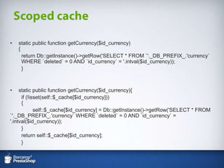Avoid to using too many JOINSSELECT * FROM ps_feature` f LEFT JOIN ps_feature_lang` fl ON ( f.`id_feature` = fl.`id_feature` AND fl.`id_lang` = 1) WHERE f.`id_feature` = 1SELECT * FROM ps_feature_lang` fl WHER fl.`id_feature` = 1 AND fl.`id_lang` = 1 VersionTablesColumnsWithout index1.1.0.588458501.2.0.5134670501.3.101356792 (cool! :)
