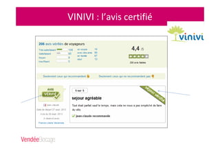 VINIVI : l’avis certifié
 