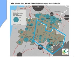 9
… elle touche tous les territoires dans une logique de diffusion
 