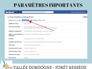 Atelier facebook vallée dordogne foret bessède