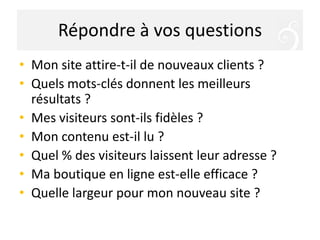 Partent-ils en courant ?Mesurer l’efficacité de vos campagnesPublicité en ligne (liens payants, AdWords)