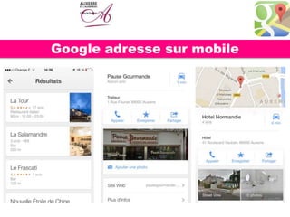 Google adresse sur mobile
 