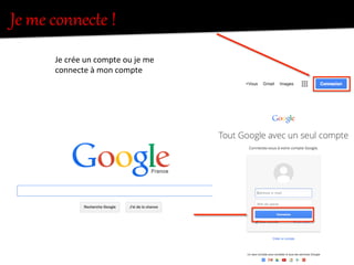 Je  me  connecte  !  
Je	
  crée	
  un	
  compte	
  ou	
  je	
  me	
  
connecte	
  à	
  mon	
  compte	
  
 